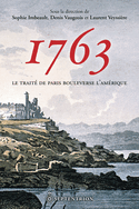 1763 : le Traité de Paris bouleverse l'Amérique